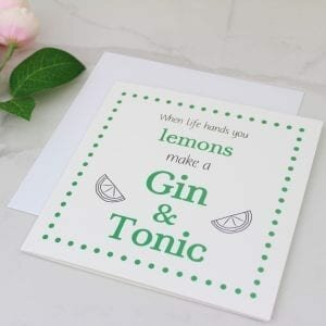 'When Life Gives You Lemons' Gin Foil Card
