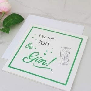 'Let the Fun Be-Gin' Foil Card