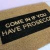 Come In If You Have Prosecco Glitter Door Mat