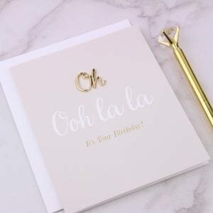Ooh La La Birthday Card