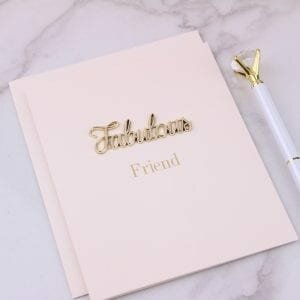 Fabulous Friend Card