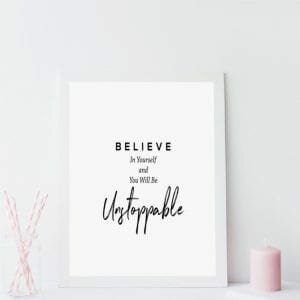 Believe In Yourself A4 Print