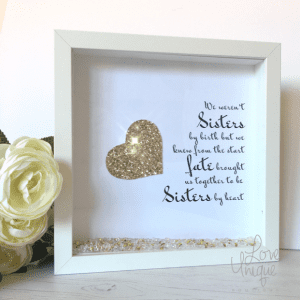 We Weren't Sisters By Birth Frame